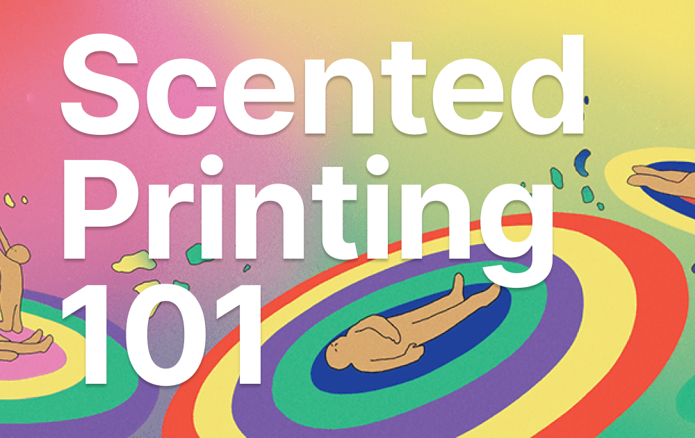 The Beginner’s Guide to Scented Printing